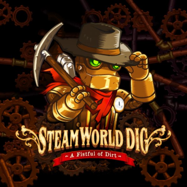 SteamWorld Dig. part1