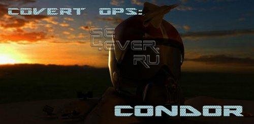 Covert OPS Condor Full v1. 4