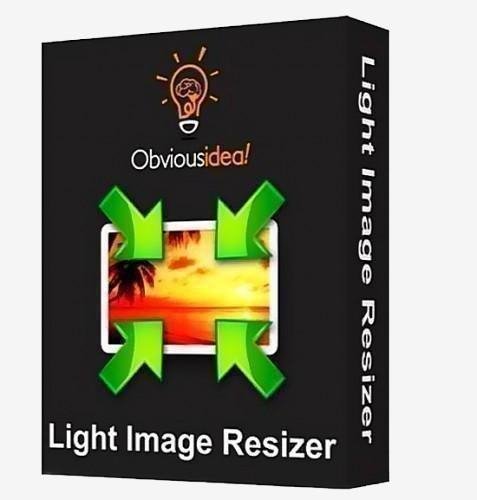 Light Image Resizer v6. 0. 3. 0 AiO RePack