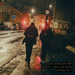 Selecta J-Man, Mc Spyda - No Sound Can Test