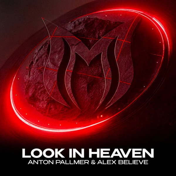 Alex Believe, Anton Pallmer - Look in Heaven (Extended Mix)