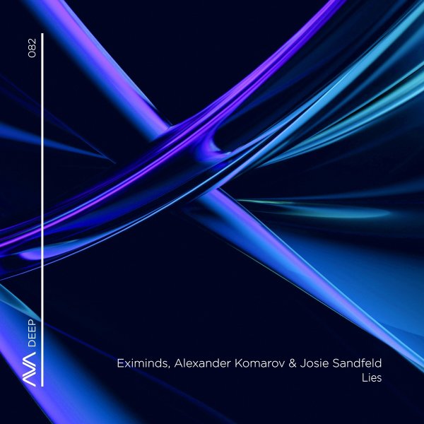 Eximinds, Alexander Komarov, Josie Sandfeld - Lies