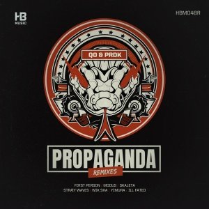 Qo, Prdk feat. ILL-FATED - Propaganda (ILL-FATED Remix)