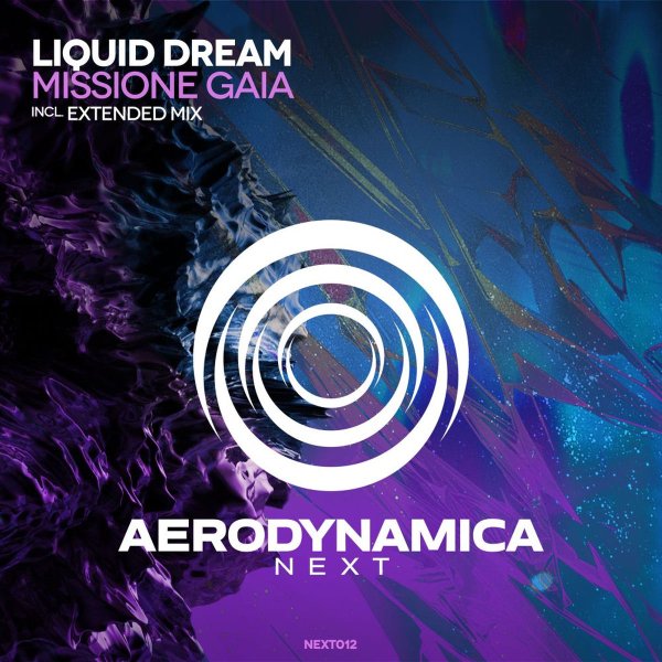 Liquid Dream - Missione Gaia (Extended Mix)