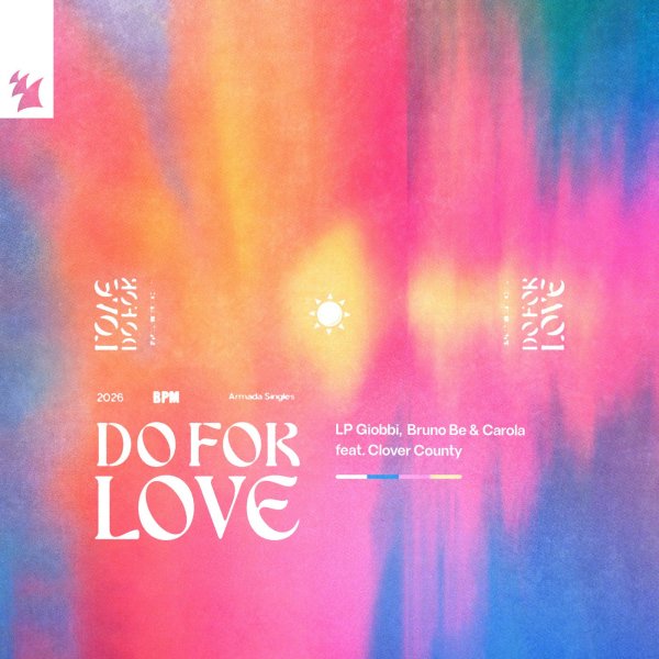 LP Giobbi, Bruno Be & Carola feat. Clover County - Do For Love (Original Mix)