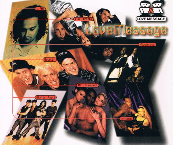 Scooter, Masterboy, E-Rotic, Mr President, Fun Factory, W. Apart, U96 - Love Message (United Maxi Mix)