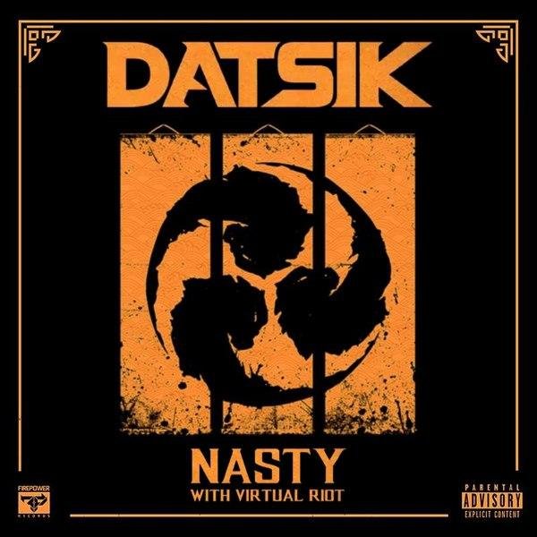 Datsik & Virtual Riot - Nasty