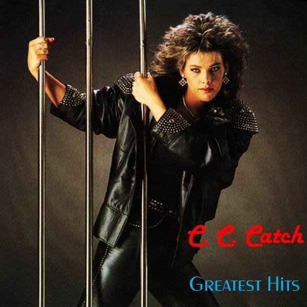 C. C. Catch - Like A Hurricane
