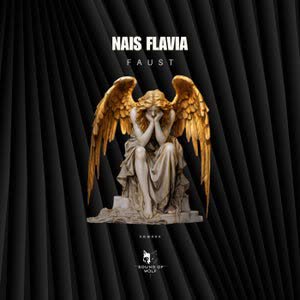Nais Flavia - Faust (Original Mix)