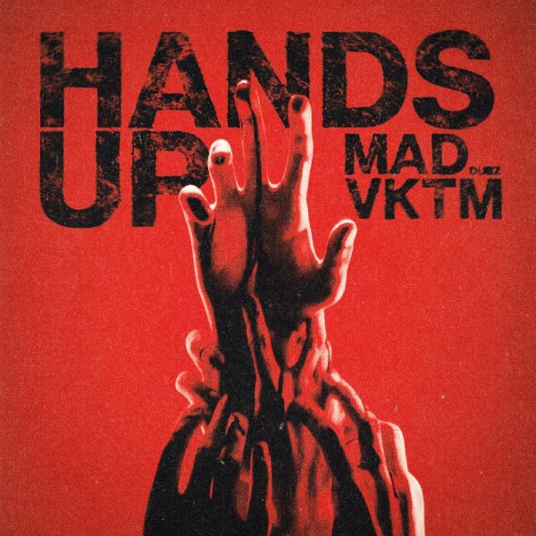 Mad Dubz & Vktm - Mad Dubz & Vktm - Hands Up
