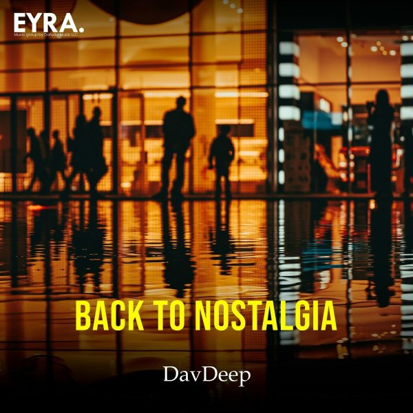 DavDeep - Back to Nostalgia