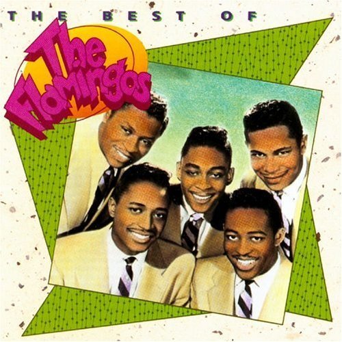 The Flamingos - That's My Desire