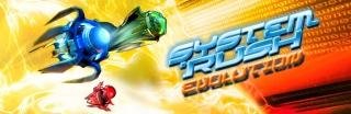system rush evolut