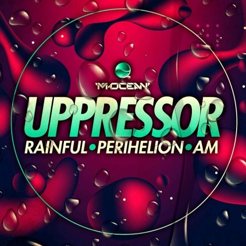 Uppressor - Rainful