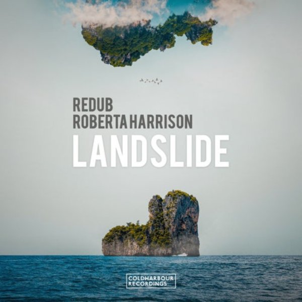Redub &amp;amp; Roberta Harrison - Landslide (Extended Mix)