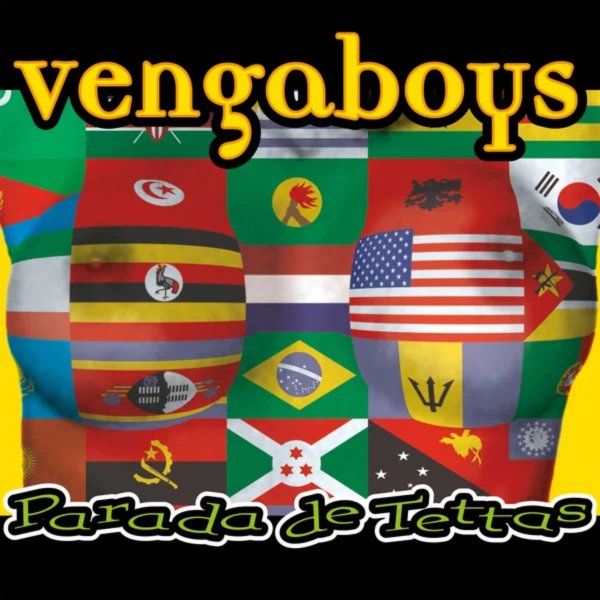 Vengaboys - Tettas Galore! (XXL Mix)