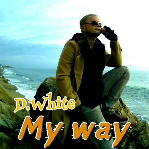 D. White - My Way (Instrumental)