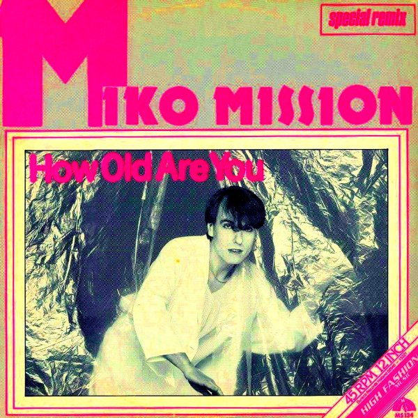 Miko Mission - How Old Are You (Instrumental)