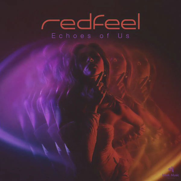 redfeel - Echoes of Us (Original Mix)