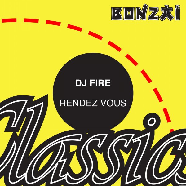 DJ Fire - Rendez Vous