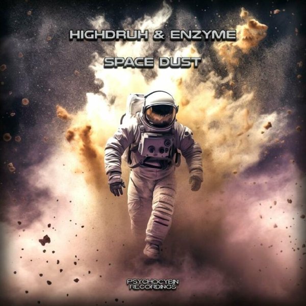 Highdruh/Enzyme - Space Dust