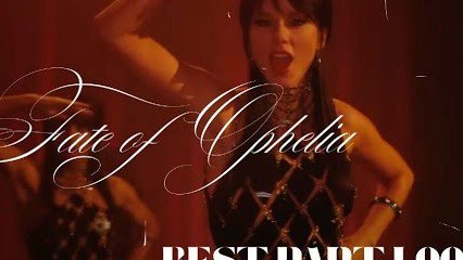 ChoiDiaries - The Fate of Ophelia- Taylor Swift (best part in loop)