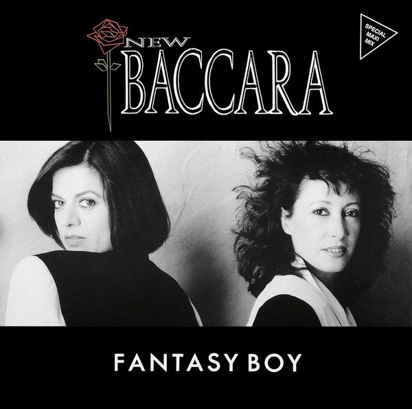 New Baccara - Fantasy Boy (Special Maxi Mix)