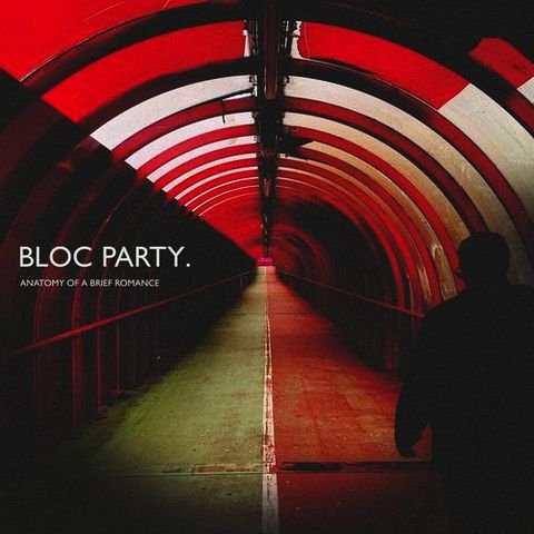 Bloc Party - Now We Can't Be Friends