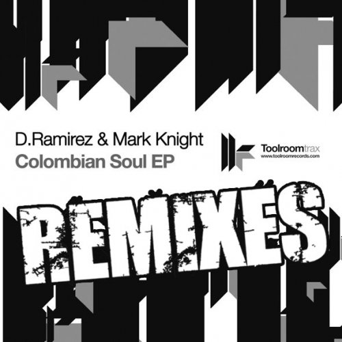 D. Ramirez & Mark Knight - Colombian Soul (Gabriel & Dresden Tuscan Soul Reconstruction)