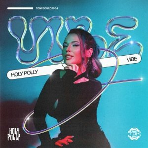 Holy Polly - Vibe