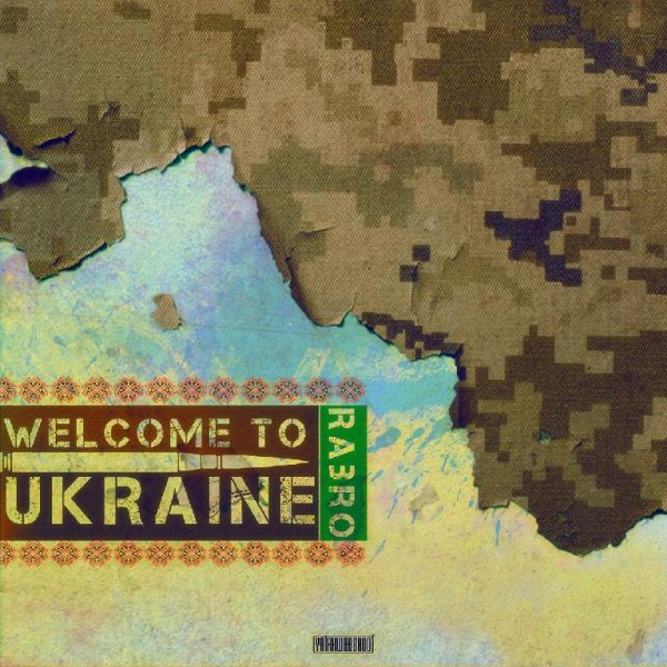 RABRO - Welcome to Ukraine!