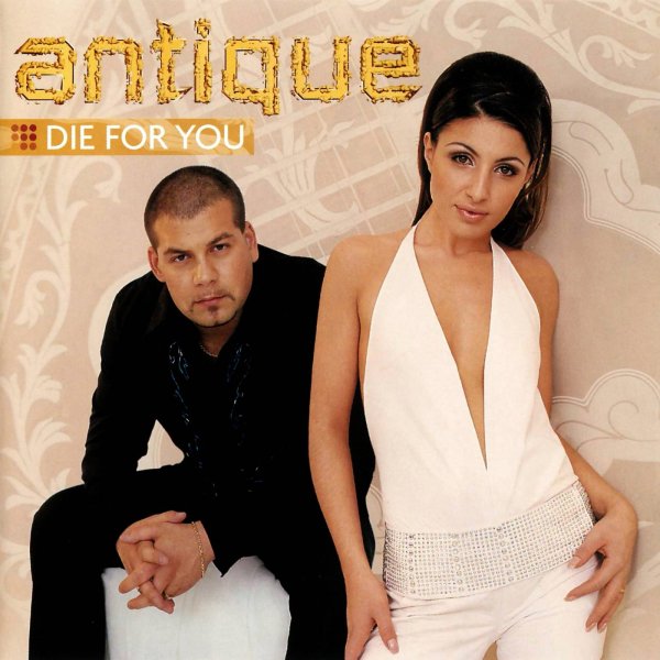 Antique - (I Would) Die for You