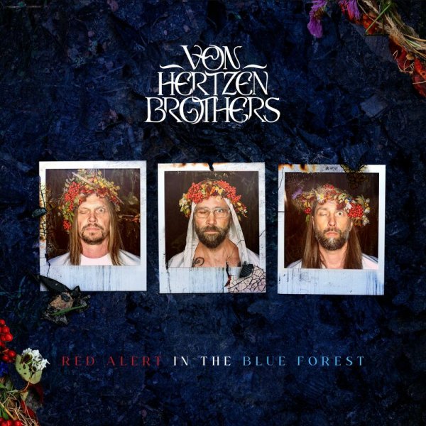 Von Hertzen Brothers - PEACE PATROL