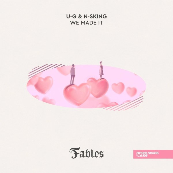 U-G & N-Sking - We Made It (Extended Mix)