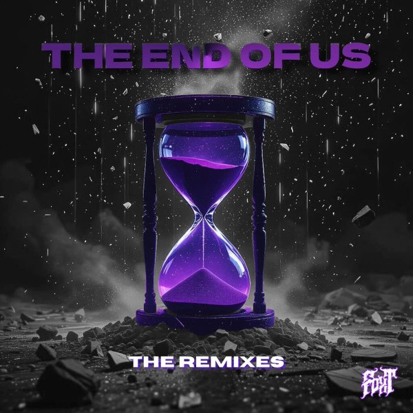 Foxt, Xan - The End Of Us (XAN Remix)