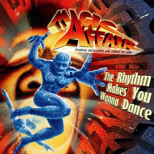Magic Affair - The Rhythm Makes You Wanna Dance (Single Edit)