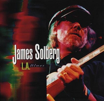 James Solberg - L. A. Blues