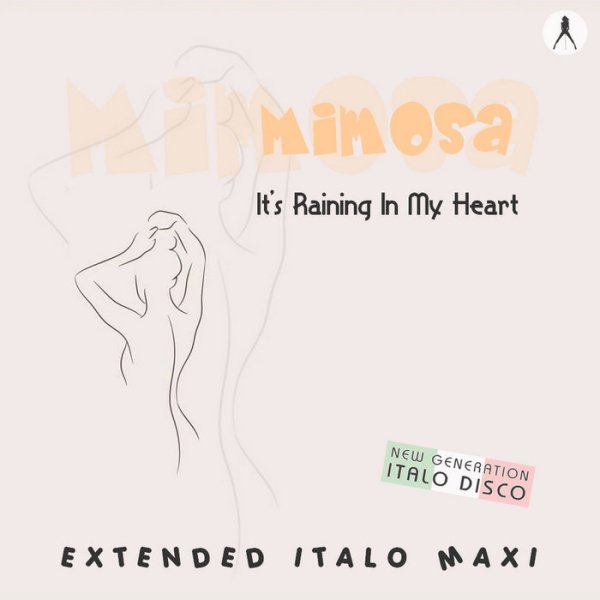 Mimosa - It&amp;apos;s Raning In My Heart /Extended Vocal Retro Mix 2026