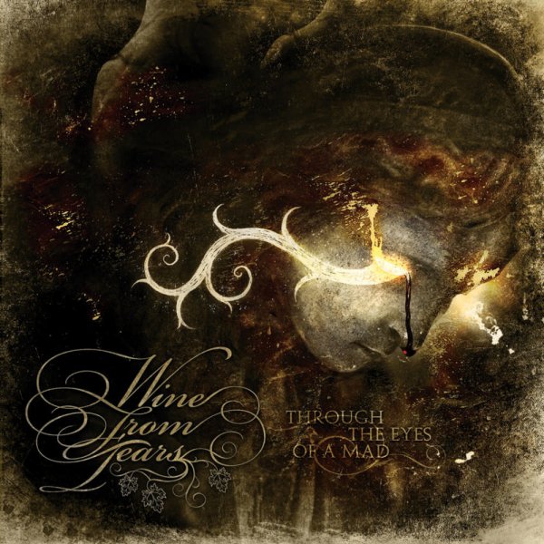 Wine From Tears - Since I Fell
