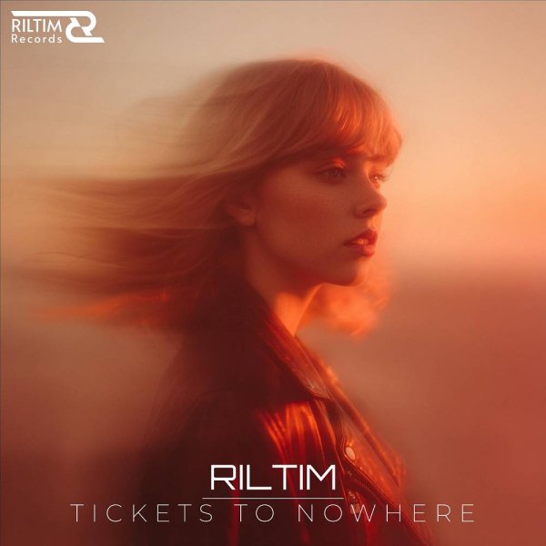 RILTIM - Tickets to Nowhere