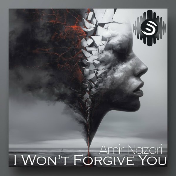 Amir Nazari - I Won't Forgive You