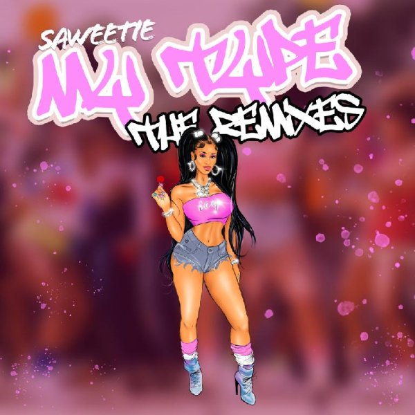 Saweetie / Jhené Aiko / City Girls - My Type (feat. City Girls & Jhené Aiko) (Remix)