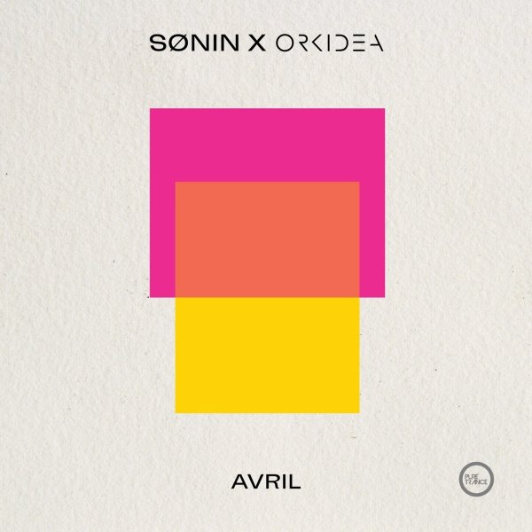 SONIN X Orkidea - Avril