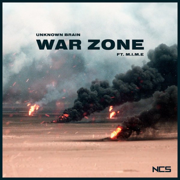 Unknown Brain - War Zone (feat. M. I. M. E. )
