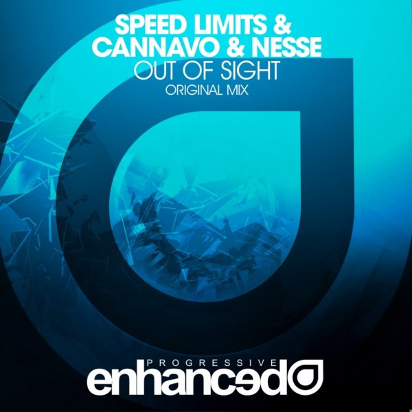 Speed Limits & Cannavo & Nesse - Out Of Sight