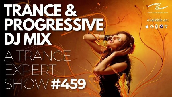 Trance Music - Trance & Progressive DJ Mix Rave (01. 10. 2023) - A Trance Expert Show #459
