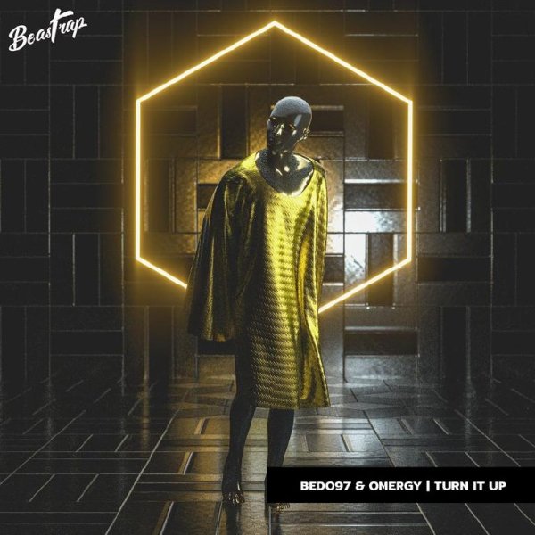 BEDO97 & OMERGY - Turn It Up