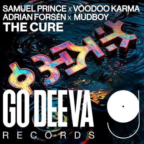 Samuel Prince x Voodoo Karma x Adrian Forsen x Mudboy - The Cure