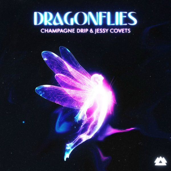 Champagne Drip & Jessy Covets - Dragonflies