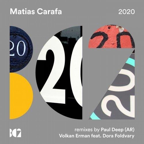Matias Carafa - 2020 (Paul Deep (AR) Remix)